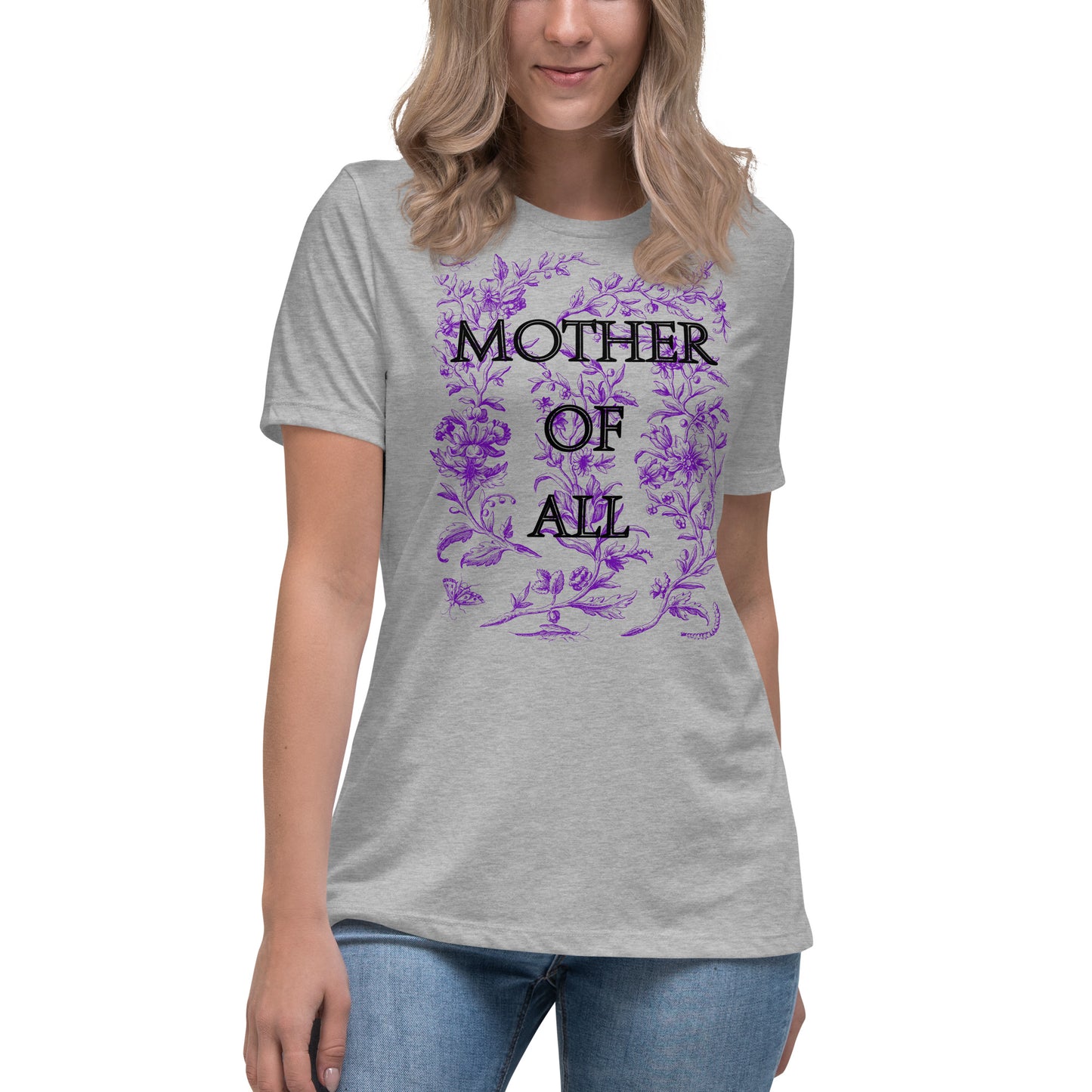 Mother of All, Women's Relaxed T-Shirt