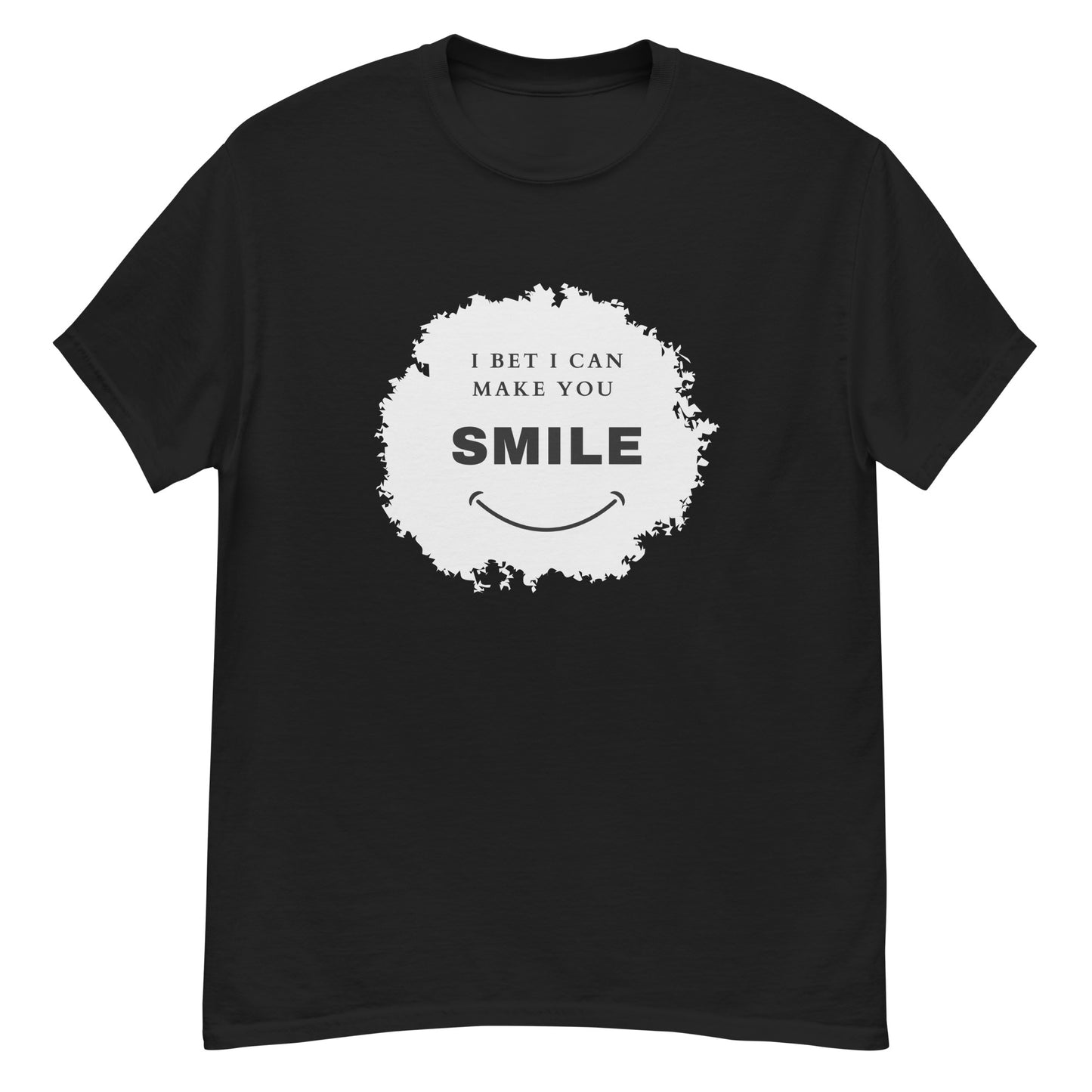 I Bet I can Make You Smile, Men's classic tee