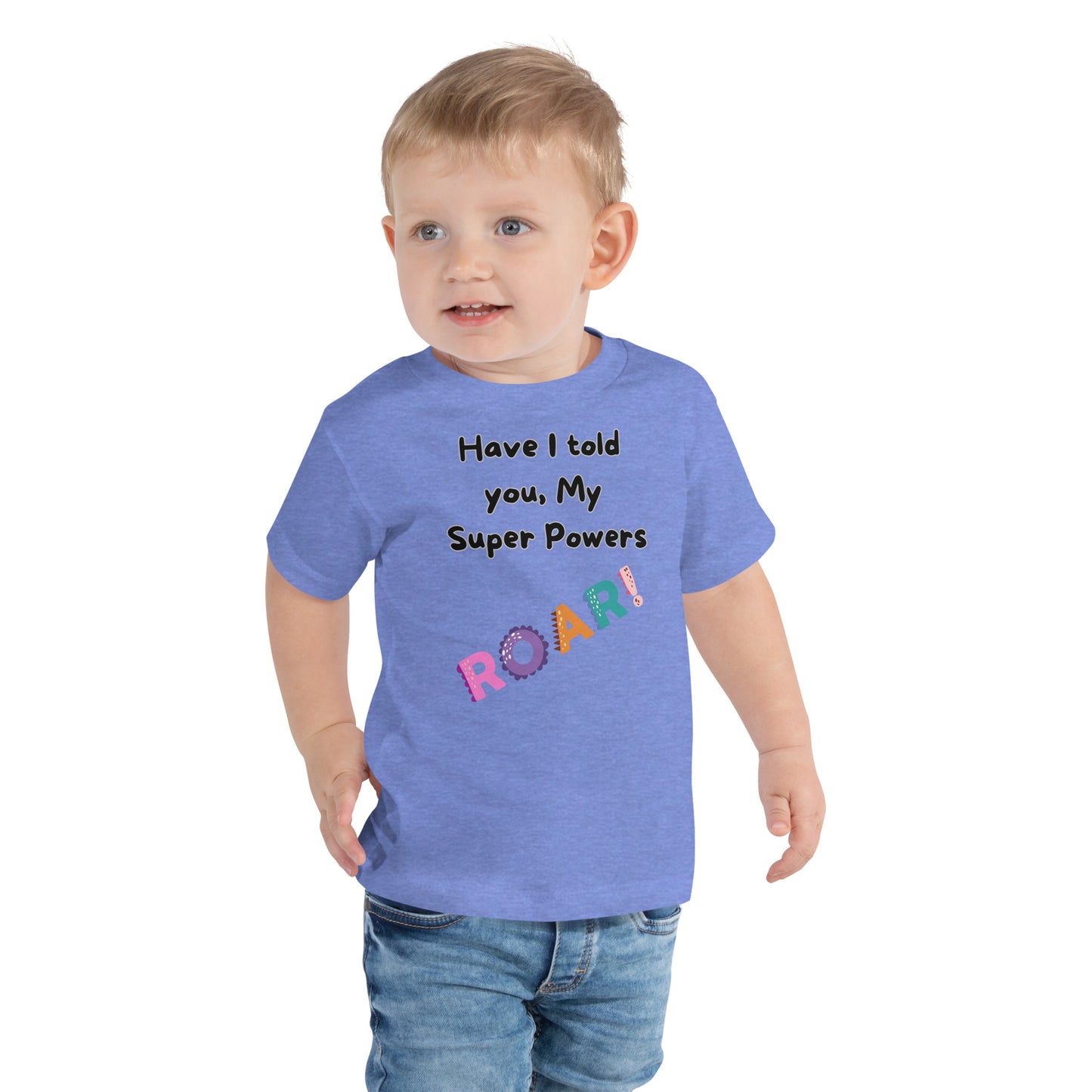 Roar My Super Powers, Toddler Short Sleeve Tee