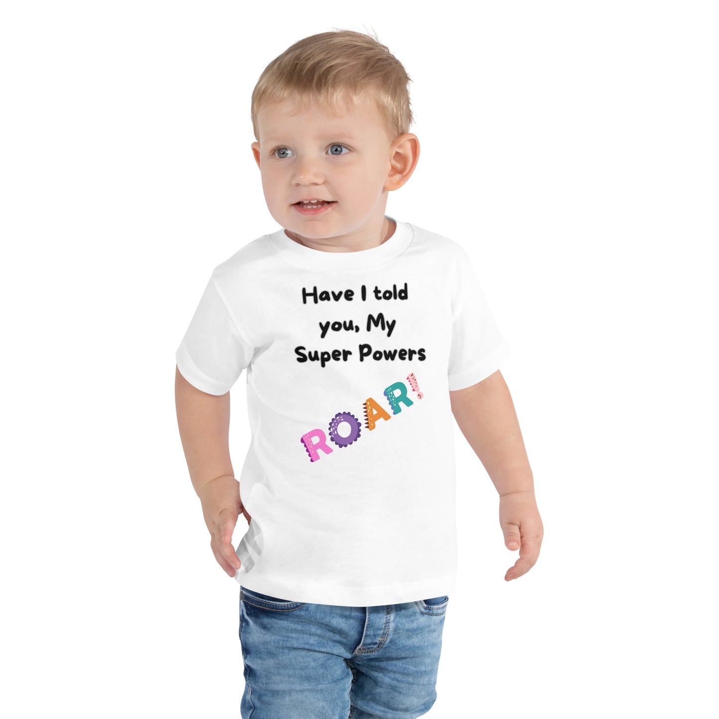 Roar My Super Powers, Toddler Short Sleeve Tee